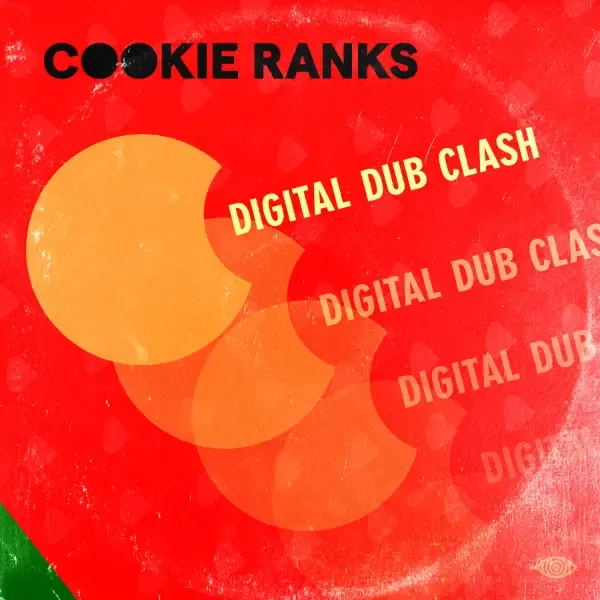 Digital Dub Clash by Cookie Ranks